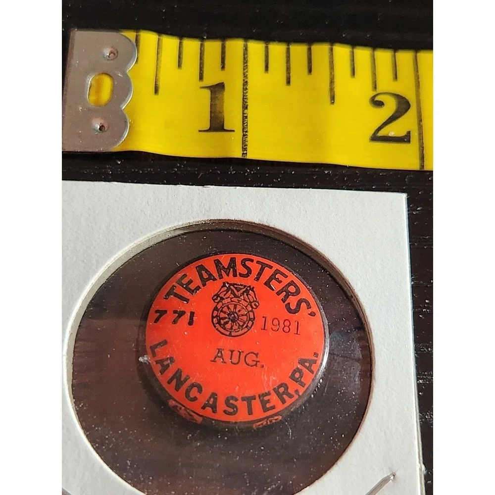 Teamsters August 1981 Pinback Button Local 771 Lancaster PA approx. 1 inch Round